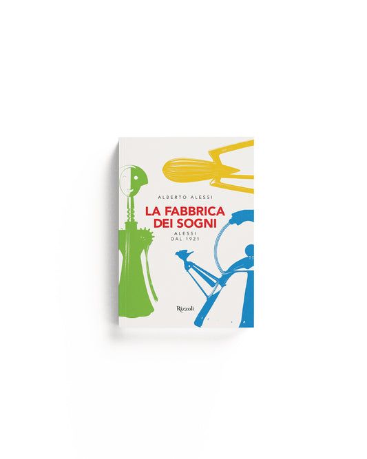 La Fabbrica dei Sogni by Alessi