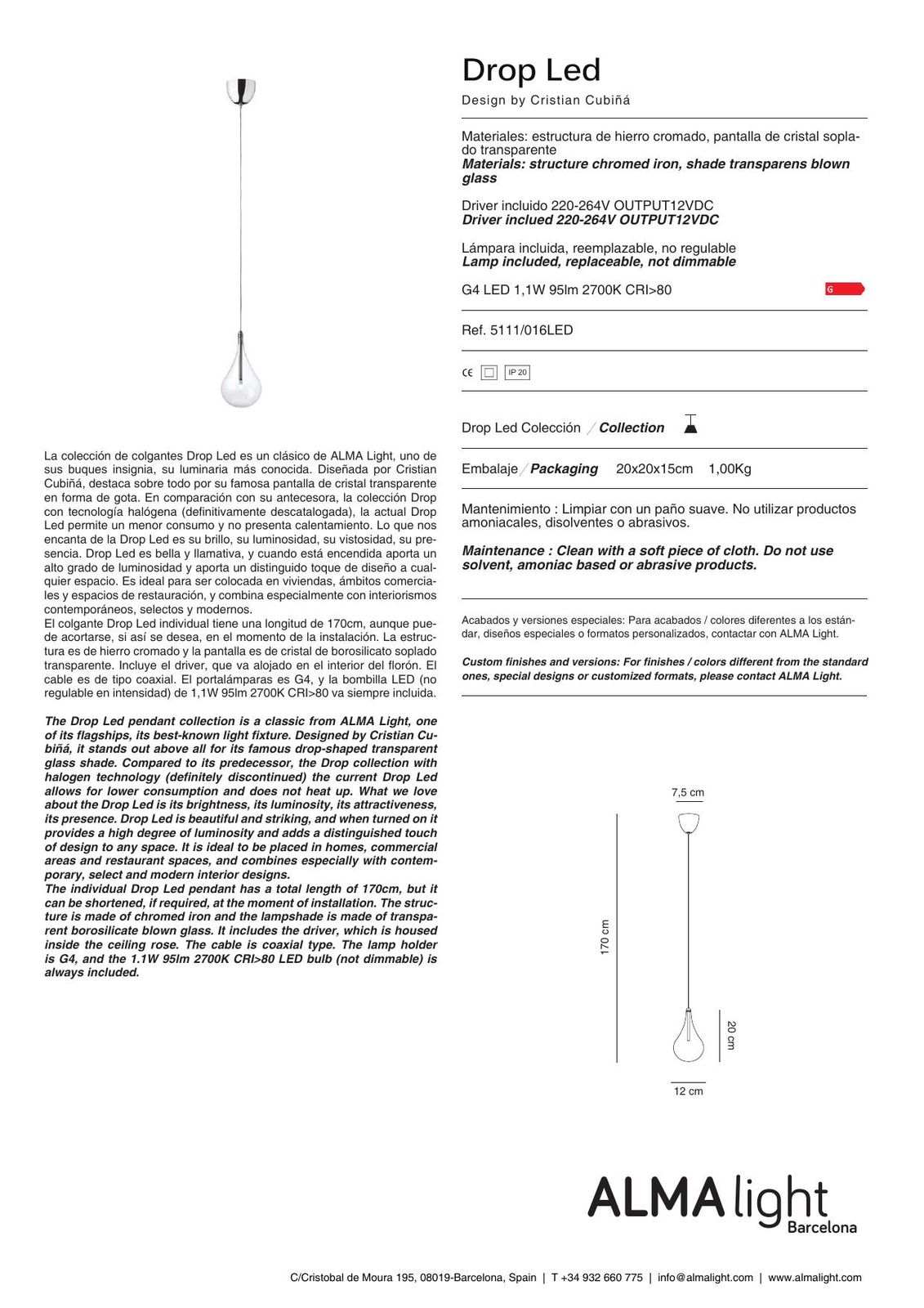 Drop Led Ceiling Lamp (ref. 5111LED) dimensions