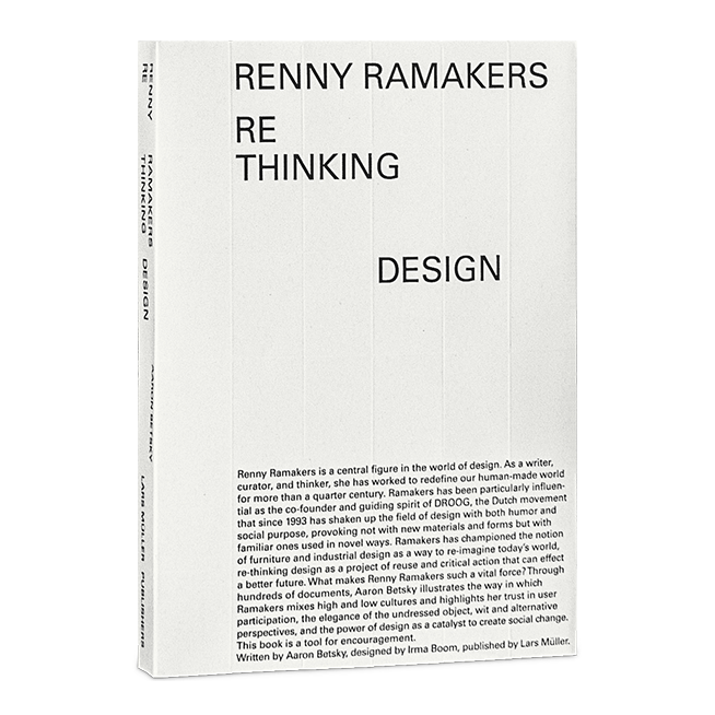 Renny Ramakers Rethinking Design by Droog