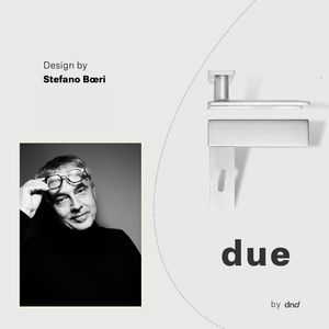DUE by dnd - Accessories by TORTEROLO & RE